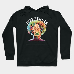 Tree Hugger Woman Hugging Tree Rainbow Colors Nature Lover Hoodie